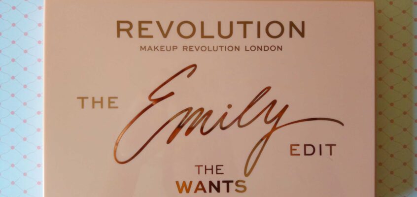 Makeup Revolution – The Emily edit the wants